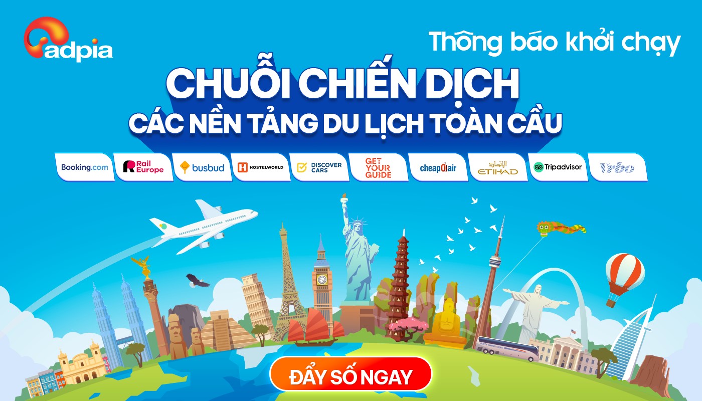 THÔNG BÁO KHỞI CHẠY CHUỖI CHIẾN DỊCH CÁC NỀN TẢNG DU LỊCH TOÀN CẦU